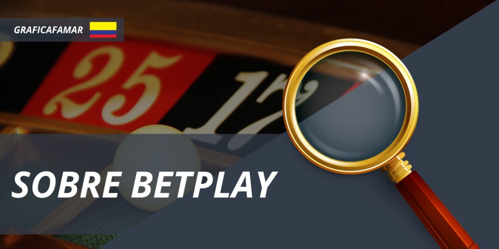 Más información sobre BetPlay
